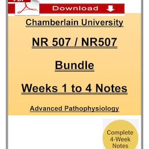 Peut inclure: Un document numérique avec une icône PDF rouge et blanche, intitulé "Télécharger". Le document est pour l'Université Chamberlain, couvrant NR 507 / NR507, un ensemble de "Notes des semaines 1 à 4" sur la physiopathologie avancée. Un cercle jaune indique "Notes complètes de 4 semaines."