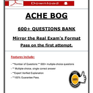 2025 ACHE BOG-examen QBank 600+ övningsfrågor och motiveringar PDF-nedladdning