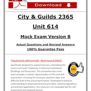 May include: A digital document titled "City & Guilds 2365 Unit 614 Mock Exam Version B." It includes a red and white "Download" button and a "100% Guarantee Pass" seal. The document is aimed at students of electrical installations.