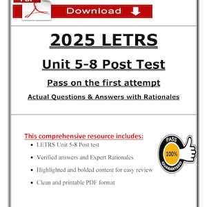 May include: A PDF document titled "2025 LETRS Unit 5-8 Post Test" promising to help users pass on the first attempt. The document includes actual questions and answers and a "Pass 100% Guaranteed" seal.