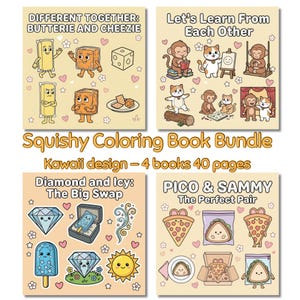 May include: A bundle of four "Squishy Coloring Books" with kawaii designs. Each book features colorful illustrations of animated food items, diamonds, and animals. The text on the books reads "Different Together", "Let's Learn From Each Other", "Diamond and Icy", and "Pico & Sammy".