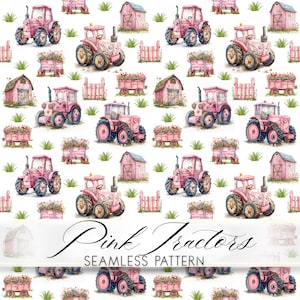 May include: A seamless pattern featuring watercolor illustrations of pink tractors, pink barns, pink picket fences, and wooden carts filled with colorful flowers on a white background. The text Pink Tractors SEAMLESS PATTERN is centered.