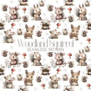 May include: A seamless pattern featuring watercolor illustrations of woodland squirrels, mushrooms, pinecones, and floral arrangements. The text "Woodland Squirrel SEAMLESS PATTERN" is displayed in the center. The design is set against a white background.