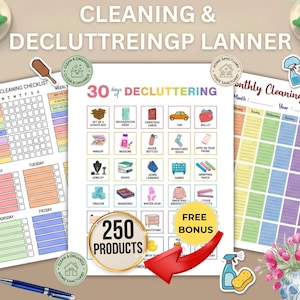 May include: A collection of printable cleaning and decluttering planners. The image includes a cleaning checklist, a 30-day decluttering chart, and a monthly cleaning plan. The image also features decorative elements like stickers and a floral arrangement.