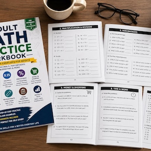 May include: An Adult Math Practice Workbook with a white cover featuring blue and green text, alongside four open pages displaying math exercises on multiplication, division, percentages, money, shopping, time, and work, with an answer key included.
