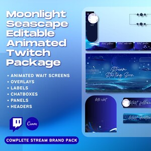May include: A digital Twitch package with a moonlight seascape theme. Includes animated wait screens, overlays, labels, chat boxes, panels, and headers. The design features a dark blue and light blue color scheme with a moon and ocean elements.
