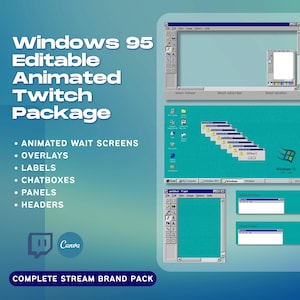 Windows 95 Twitch Overlay Pack | Animated Stream Screens, Webcam, Panels (Canva)
