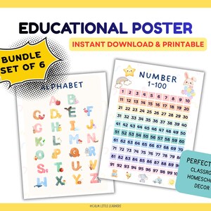 May include: Educational poster bundle set of 6, featuring an alphabet chart and a number chart from 1-100. The alphabet chart has colorful letters with illustrations. The number chart has a rainbow and bunny design. The text reads "Instant Download & Printable".