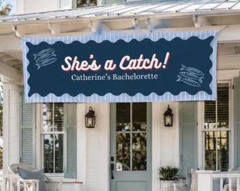 She's a Catch Bachelorette Banner Template Bridal Shower Decor 30A Bachelorette Rosemary Beach Weekend Sign Editable Canva Digital Download