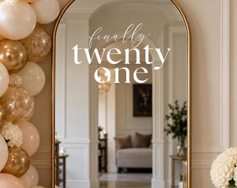 Finally 21 Birthday Mirror Decal Personalized 21st Birthday Sign Custom Name Vinyl Sticker Twenty First Birthday Party Decor for Celebration