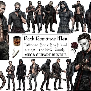 May include: A digital collection of illustrations featuring various men in dark attire, including hooded jackets, leather coats, and tactical gear. Some figures have visible tattoos, masks, or hold items like a guitar or knife. Includes a glass of whiskey, a cigar, and a red rose. Text reads: Dark Romance Men Tattooed Book Boyfriend 3750px - 179 PNG - 300dpi MEGA CLIPART BUNDLE.