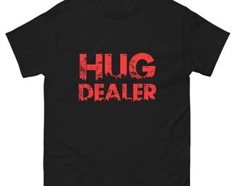 Hug Dealer Unisex classic tee