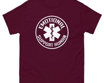 Emotional Support Human Unisex classic tee