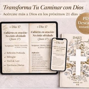 May include: An open journal, tablet, and smartphone display text in Spanish, "Transform Your Walk with God." A white cross is on the cover of a spiral-bound journal. A gold pen rests on the surface. The image promotes a 21-day devotional.