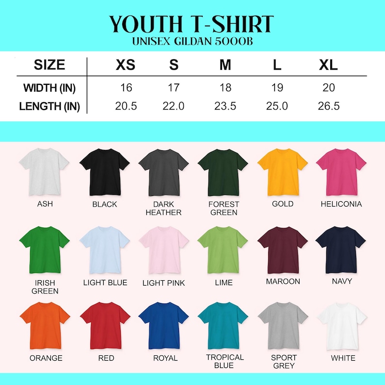May include: A chart displaying youth t-shirts in various colors, including ash, black, dark heather, forest green, gold, and heliconia. The chart also shows size measurements in inches for width and length, ranging from XS to XL.