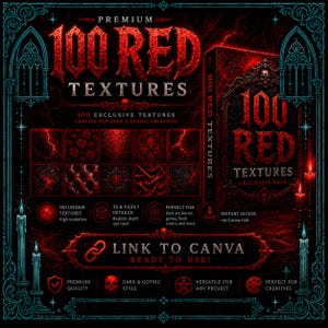 Puede incluir: Una colección digital titulada 100 Red Textures con una estética oscura y gótica en tonos rojos y negros. El gráfico incluye una portada tipo libro, una cuadrícula de diez texturas de muestra y un enlace a Canva para obtener acceso.