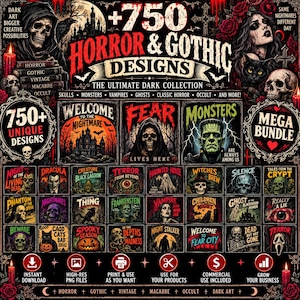 May include: A digital collection of 750+ horror and gothic designs featuring skulls, monsters, vampires, and ghosts. The graphic includes various themed illustrations, text labels, and icons for instant download, high-resolution PNG files, and commercial use.