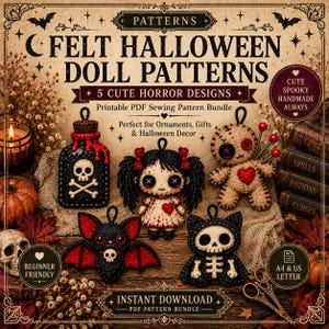 May include: A printable PDF sewing pattern bundle titled Felt Halloween Doll Patterns featuring five designs: a skull potion bottle, a doll with button eyes, a voodoo doll, a bat with a skull, and a skeleton figure, all with text details.