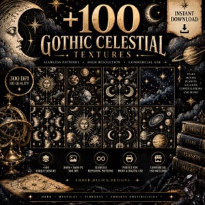 Puede incluir: Una colección digital de 100 texturas celestiales góticas con patrones sin costuras de lunas, soles, planetas y estrellas en oro y negro. La imagen muestra texto que incluye +100 GOTHIC CELESTIAL TEXTURES, 300 DPI, 3600 x 3600 px e INSTANT DOWNLOAD.