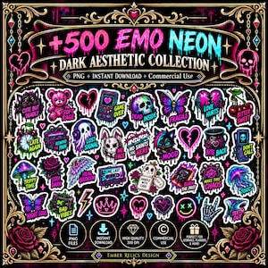 May include: A digital collection of over 500 neon emo-themed stickers featuring skulls, hearts, animals, and retro technology with dripping paint effects. The text reads +500 EMO NEON DARK AESTHETIC COLLECTION, PNG, INSTANT DOWNLOAD, and Commercial Use.