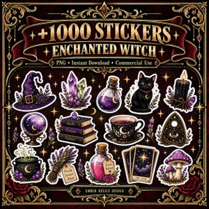May include: A digital collection of 1000 Enchanted Witch stickers featuring illustrations of a purple witch hat, crystals, potion bottles, a black cat, a candle, a crystal ball, spell books, a teacup, a planchette, a cauldron, lavender, tarot cards, and mushrooms.