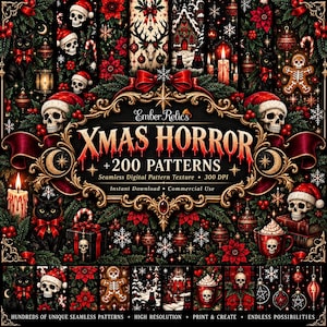 May include: A digital graphic featuring the text Ember Relics XMAS HORROR + 200 PATTERNS Seamless Digital Pattern Texture 300 DPI. The design includes skulls in Santa hats, black cats, gingerbread skeletons, and red ornaments.