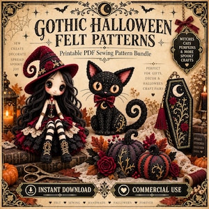 May include: A printable PDF sewing pattern bundle titled GOTHIC HALLOWEEN FELT PATTERNS featuring illustrations of a doll in a witch hat, a black cat, and a coffin. The design includes text, pumpkins, and floral accents in black, red, and gold.