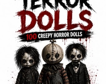 100 Horror Dolls PNG | Creepy Scary Doll Clipart | Instant Digital Download