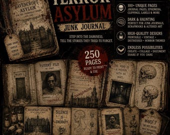250 pages Terror Asylum Junk Journal Kit |   Vintage Asylum Ephemera