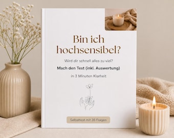 Highly Sensitive Person Test PDF | HSP Self-Test (German) | Am I Highly Sensitive? | Overthinking & Sensory Overload