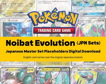 Noibat Evolution Line Master Set Pokemon Binder - All Japanese Cards - Placeholders + Checklist - Printable PDF Download