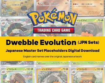 Dwebble Evolution Line Master Set Pokemon Binder - All Japanese Cards - Placeholders + Checklist - Printable PDF Download
