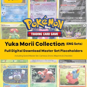 Yuka Morii Master Set Pokemon Binder Artist Collection - All English Cards - Placeholders + Checklist - Printable PDF Download