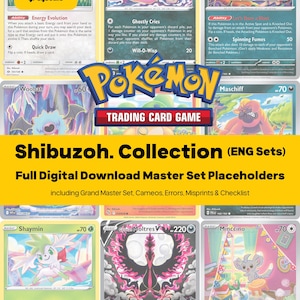 Shibuzoh. Master Set Pokemon Binder Artist Collection - All English Cards - Placeholders + Checklist - Printable PDF Download