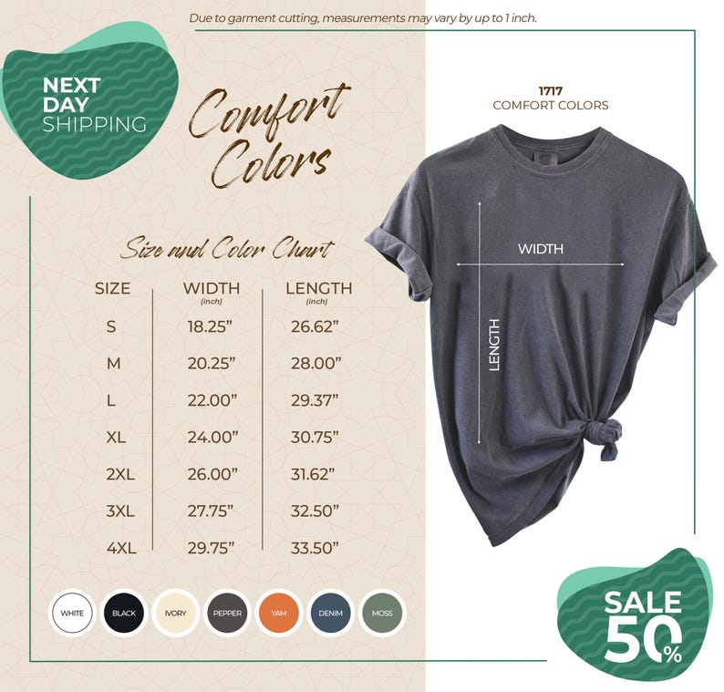 The image is a promotional advertisement for a clothing brand, featuring a gray t-shirt with measurements and color options. The ad highlights the brand's comfort colors and offers a 50% discount on their next day shipping.