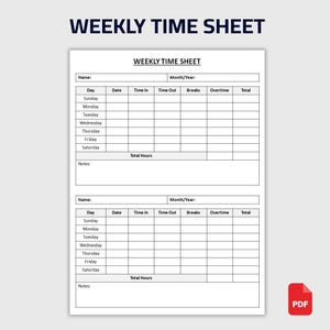 May include: A white weekly time sheet with the title "WEEKLY TIME SHEET" in dark blue. The sheet includes sections for name, date, time in/out, breaks, overtime, and total hours. A PDF icon is in the bottom right corner.