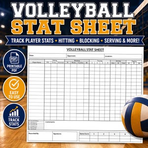 May include: A printable PDF volleyball stat sheet with headings for player stats, including hitting, blocking, and serving. The sheet has a grid for recording data, with a volleyball in the background. Text includes "Track Player Stats" and "Easy to Use."