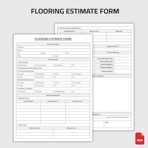 Puede incluir: Un formulario de presupuesto de suelos en blanco y negro con el título "FLOORING ESTIMATE FORM". El formulario incluye secciones para la información del cliente, los detalles del proyecto y los desgloses de costes. Un icono PDF está en la esquina inferior derecha.
