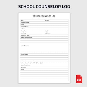 May include: A white document titled "SCHOOL COUNSELOR LOG" with a red PDF icon in the bottom right corner. The document includes fields for student information, counseling details, and actions taken. The text is in black.