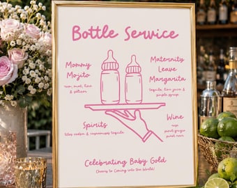 Pode incluir: Uma placa com moldura dourada com texto rosa e ilustrações, anunciando "Bottle Service" com opções de bebidas como "Mommy Mojito" e "Maternity Leave Margarita". A placa está em uma superfície de madeira, com flores e limas ao fundo.
