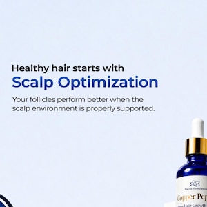 May include: A blue glass dropper bottle labeled Copper Pep True Hair Growth with GHK-Cu 6% and AHK-Cu. The text reads Healthy hair starts with Scalp Optimization. Your follicles perform better when the scalp environment is properly supported.