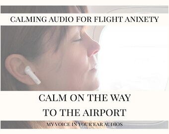 Calm Airport anxiety meditation, Fear of flying support audio MP3