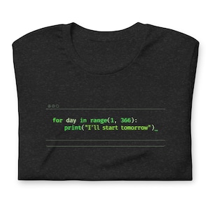 Camiseta con código Python: "Empezaré mañana" (Humor para programadores)