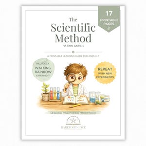May include: A printable learning guide titled The Scientific Method for Young Scientists with 17 pages. The cover features an illustration of a child with a magnifying glass, test tubes, a plant, and a book. Text includes Ask Questions, Make Predictions, Discover Answers, and Barefoot Cove.