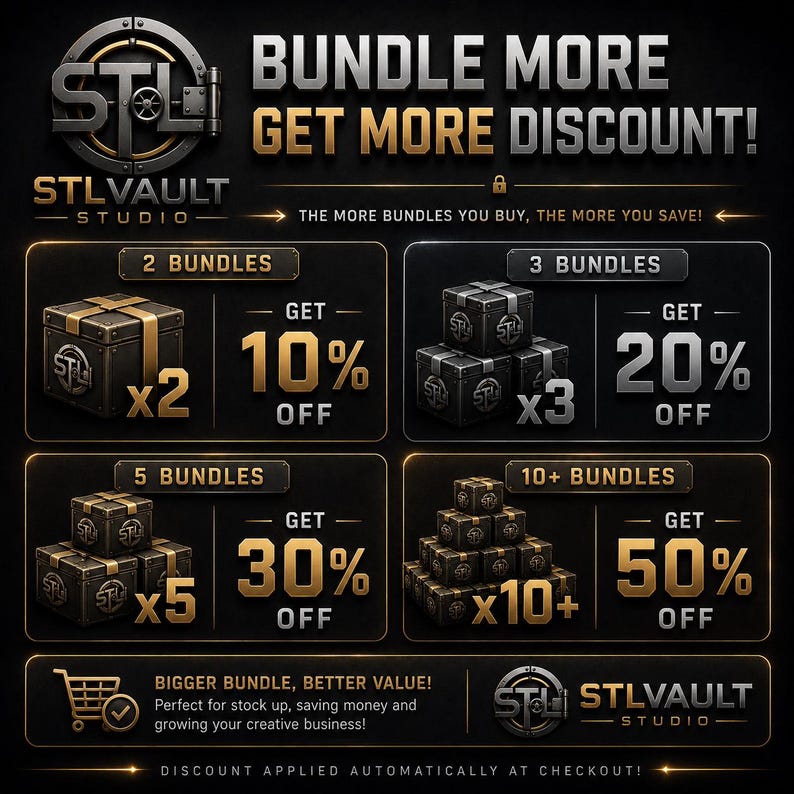 May include: A promotional graphic for STLVAULT STUDIO featuring a tiered discount structure. It displays four sections showing bundles of 2, 3, 5, and 10+ boxes with corresponding discounts of 10%, 20%, 30%, and 50% off. The text reads BUNDLE MORE GET MORE DISCOUNT!