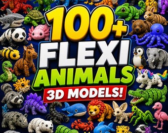 100+ Flexi Animals STL Bundle – Articulated Animal Models – 3D Print Files – Flexi Toys Pack – STL & 3MF Files – Digital Download