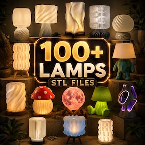 100+ Lamp STL Files Bundle – 3d Printable Lamps – Modern Lamp stl – Lithophane Lamps – LED Light Designs – Home Decor STL Bundle