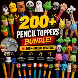 Op de afbeelding: Een bundel van 200+ potloodtoppers met diverse figuren, dieren, vlaggen en vormen. Een kleine afbeelding toont een schuifmaat die een topper op 7,5 mm meet. De tekst luidt 200+ PENCIL TOPPERS BUNDLE! 200+ UNIQUE DESIGNS! UNIVERSAL 7.5 mm FIT!