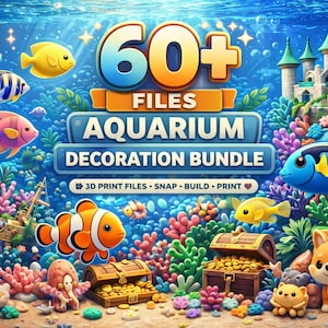 Op de afbeelding: Een digitale collectie van 60+ 3D-printbestanden voor aquariumdecoratie met een kleurrijke onderwaterscène, vissen, koraalriffen, een gezonken schip, schatkisten, een kasteel en een vosje met de tekst 60+ FILES AQUARIUM DECORATION BUNDLE.