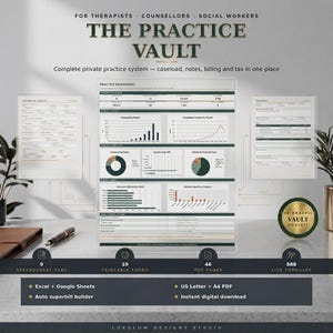 May include: The Practice Vault digital system for therapists, counselors, and social workers. Includes a practice dashboard with charts, graphs, and data tables, plus printable forms and PDF pages. Features 9 spreadsheet tabs, 39 printable forms, 46 PDF pages, and 888 live formulas for Excel and Google Sheets in US Letter and A4 sizes.